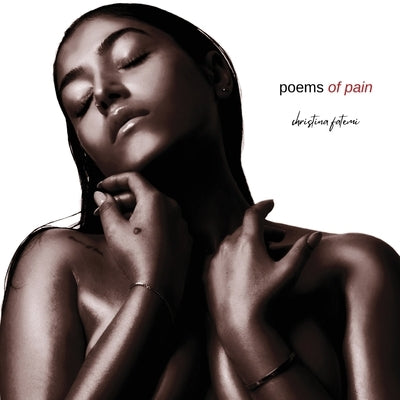 Poems of Pain by Fatemi, Christina