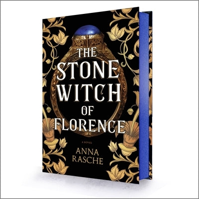 The Stone Witch of Florence by Rasche, Anna