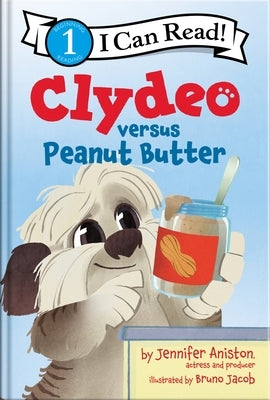 Clydeo Versus Peanut Butter by Aniston, Jennifer