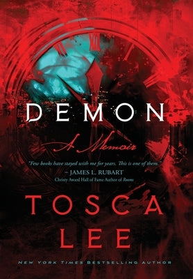 Demon: A Memoir by Lee, Tosca