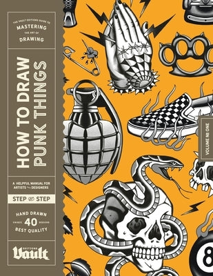 How to Draw Punk Things by James, Kale