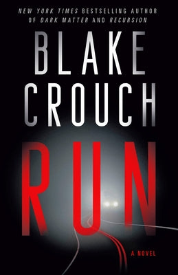Run by Crouch, Blake
