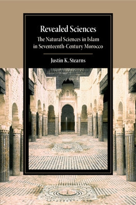 Revealed Sciences by Stearns, Justin K.