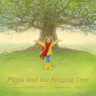 Pippa and the Singing Tree: Joining the Song of All Creation by Getty, Kristyn