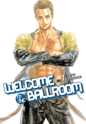 Welcome to the Ballroom 7 by Takeuchi, Tomo