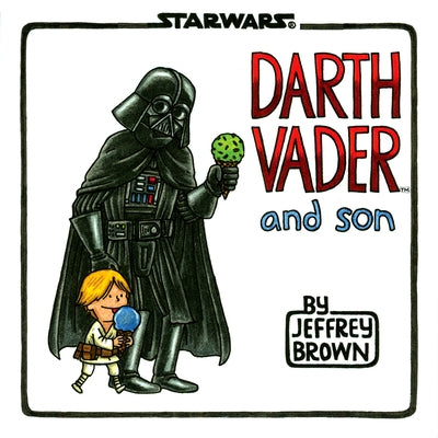 Star Wars Darth Vader and Son by Brown, Jeffrey