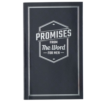 Promises from the Word for Men by Christian Art Gifts