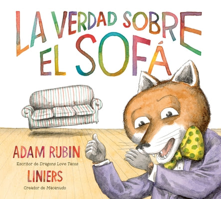 La Verdad Sobre El Sofá by Rubin, Adam