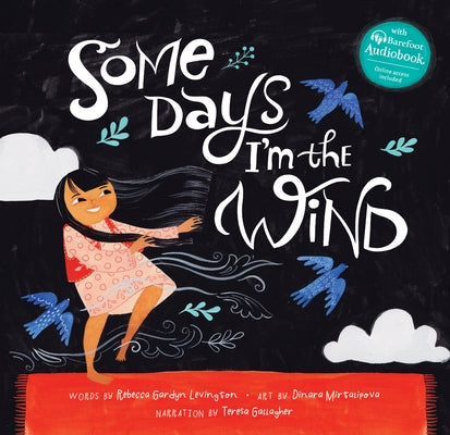 Some Days I'm the Wind by Gardyn Levington, Rebecca