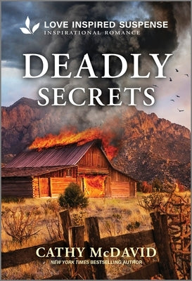 Deadly Secrets by McDavid, Cathy