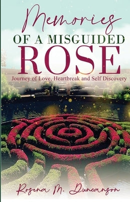 Memories of A Misguided Rose by Duncanson, Rosena