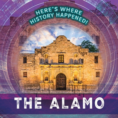 The Alamo by Levy, Janey