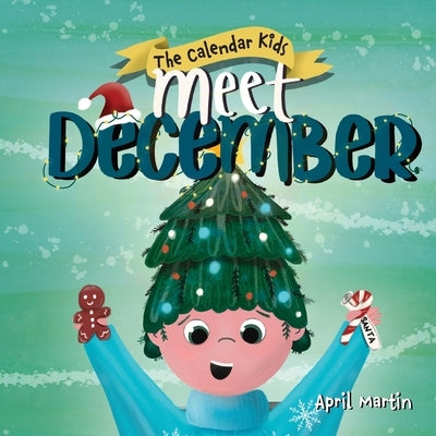 Meet December by Martin, April