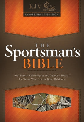Sportsman's Bible-KJV-Large Print by Holman Bible Publishers