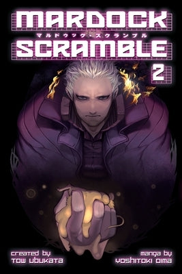 Mardock Scramble, Volume 2 by Ubukata, Tow