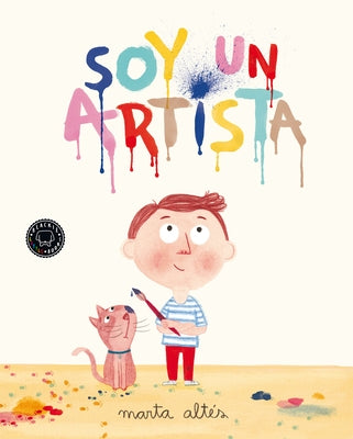 Soy Un Artista / I Am an Artist by Alt&#233;s, Marta