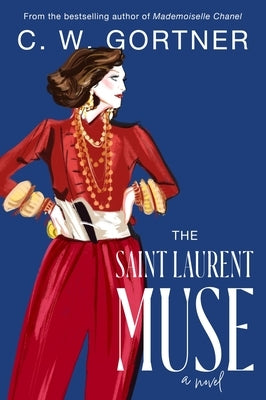 The Saint Laurent Muse by Gortner, C. W.