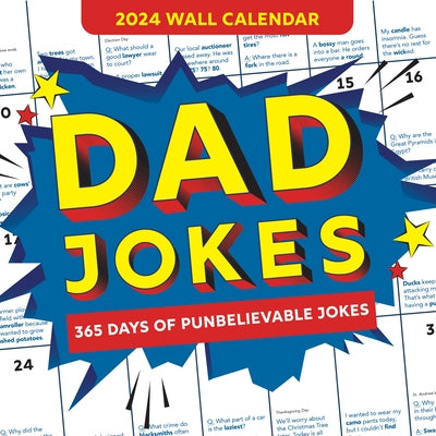 2024 Dad Jokes Wall Calendar: 365 Days of Punbelievable Jokes by Sourcebooks