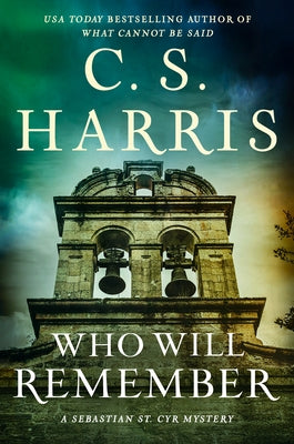 Who Will Remember by Harris, C. S.