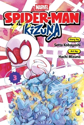 Spider-Man: Kizuna, Vol. 3 by Kobayashi, Setta