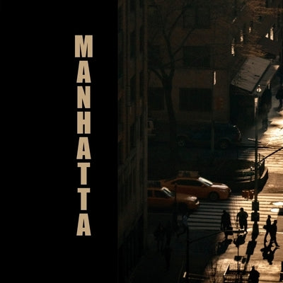 Manhatta: Photos of New York City by Goldstein, Keith B.