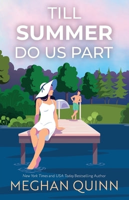 Till Summer Do Us Part by Quinn, Meghan