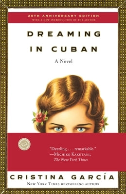 Dreaming in Cuban by Garc&#195;&#173;a, Cristina