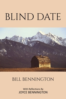 Blind Date by Bennington, Bill