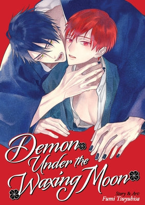 Demon Under the Waxing Moon by Tsuyuhisa, Fumi