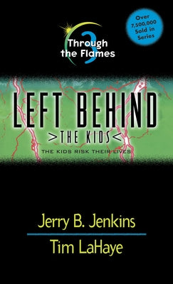 Through the Flames by Jenkins, Jerry B.