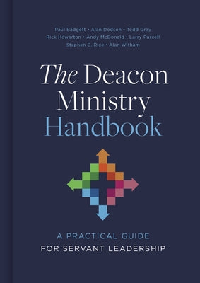 The Deacon Ministry Handbook: A Practical Guide for Servant Leadership by Witham, Alan