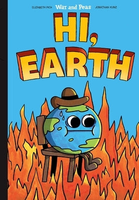 Hi, Earth by Kunz, Jonathan