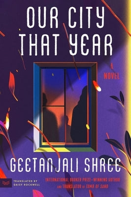 Our City That Year by Shree, Geetanjali