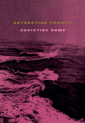 Saturation Project by Hume, Christine