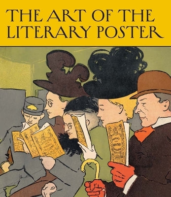 The Art of the Literary Poster by Rudnick, Allison