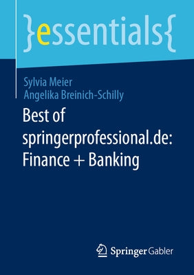 Best of Springerprofessional.De: Finance + Banking by Meier, Sylvia