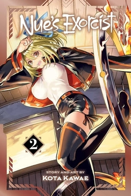 Nue's Exorcist, Vol. 2 by Kawae, Kota