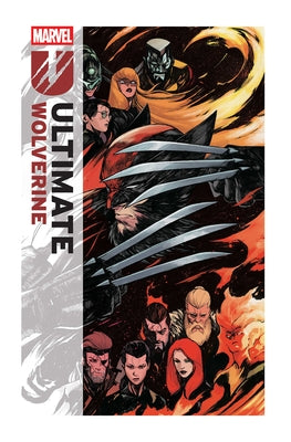 Ultimate Wolverine Vol. 3: The Maker's Mark by Condon, Christopher