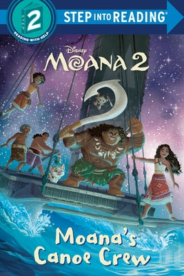 Moana's Canoe Crew (Disney Moana 2) by Random House Disney