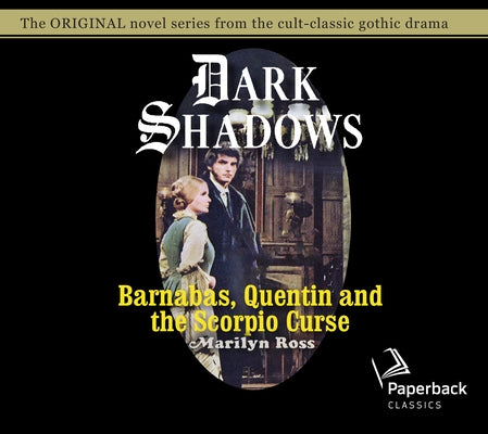 Barnabas, Quentin and the Scorpio Curse: Volume 23 by Ross, Marilyn