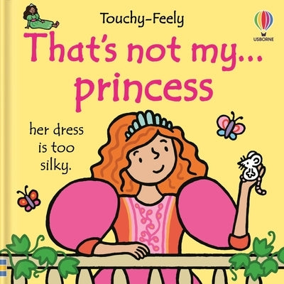 That's Not My Princess... by Watt, Fiona