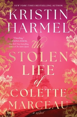 The Stolen Life of Colette Marceau by Harmel, Kristin