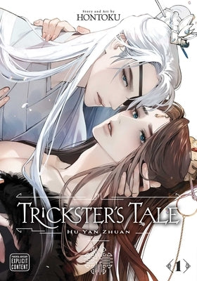 Trickster's Tale: Hu Yan Zhuan, Vol. 1 by Hontoku