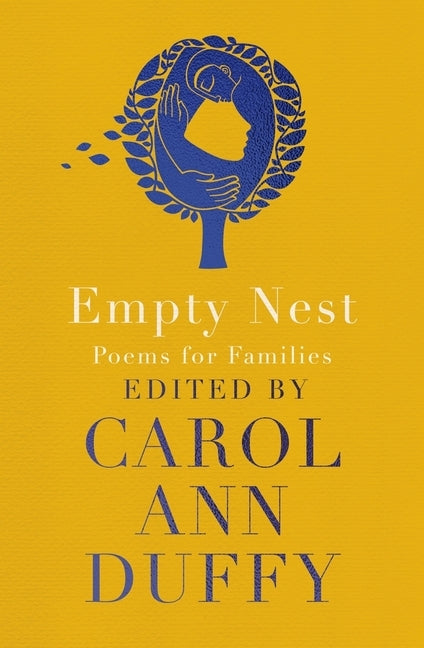 Empty Nest: Poems for Families by Duffy, Carol Ann