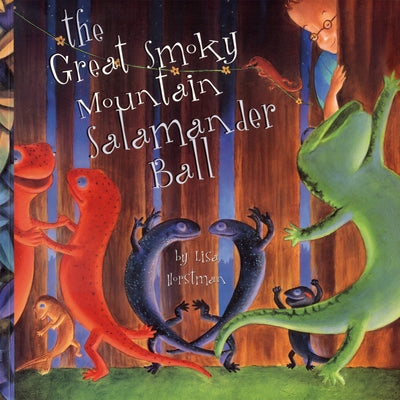 The Great Smoky Mountain Salamander Ball by Hortsman, Lisa