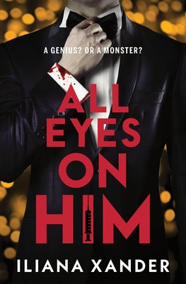 All Eyes on Him (Standard Edition) by Xander, Iliana