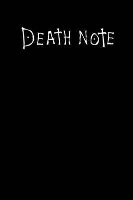 Death Note: Death Note Notebook with rules, 6" x 9" Perfect for taking Notes and Doodling by Notebook, Death Note