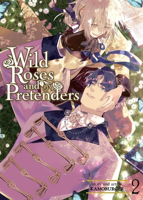 Wild Roses and Pretenders Vol. 2 by Kamoburger