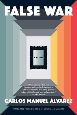 False War by &#195;&#129;lvarez, Carlos Manuel