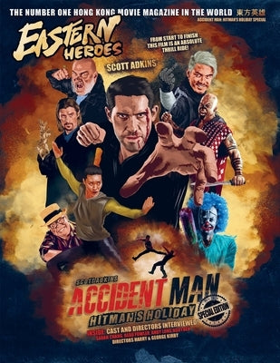 Eastern Heroes Scott Adkins Special Collectors Edition by Baker, Ricky